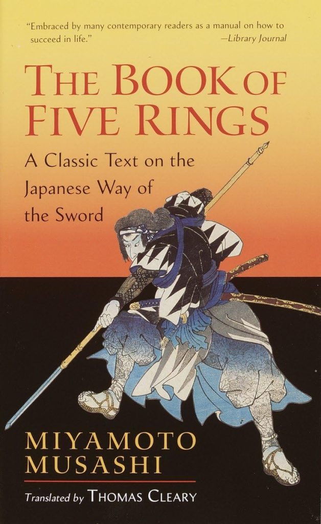 The Book of Five Rings by Miyamoto Musashi